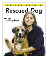 Living with a Rescued Dog