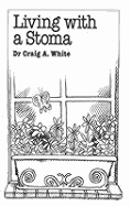 Living with a Stoma