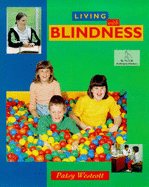 Living with Blindness