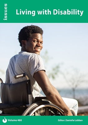 Living with Disability: Issues: PSHE & RSE Resources For Key Stage 3 & 4 - Lobban, Danielle (Editor)