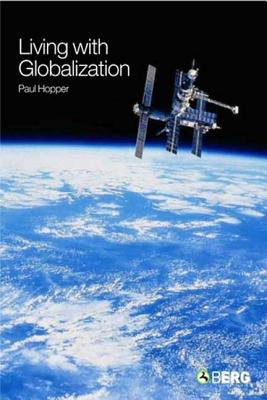 Living with Globalization - Hopper, Paul