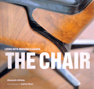 Living with Modern Classics: The Chair