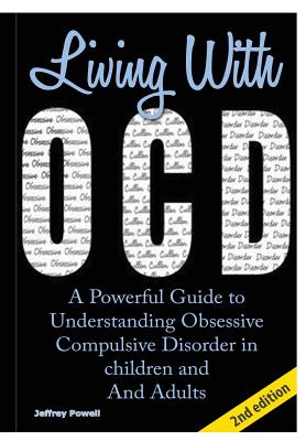 Living with Ocd - Powell, Jeffrey