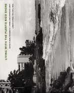 Living with the Puerto Rico Shore