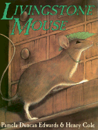 Livingstone Mouse