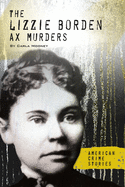 Lizzie Borden Ax Murders