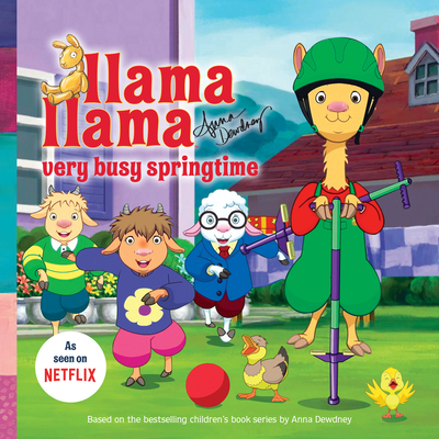 Llama Llama Very Busy Springtime - Dewdney, Anna