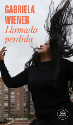 Llamada Perdida / Missed Call - Wiener, Gabriela