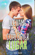 Llevame a Cualquier Lugar