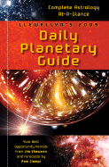 Llewellyn's 2009 Daily Planetary Guide: Complete Astrology At-a-glance