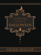 Llewellyn's Little Book of Halloween