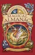 Llewellyn's Magical Almanac: Practical Magic for Everyday Living