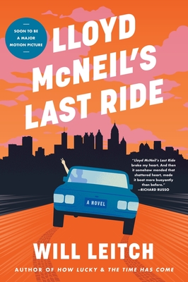 Lloyd McNeil's Last Ride - Leitch, Will