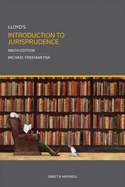 Lloyd's Introduction to Jurisprudence - Freeman, Professor Michael