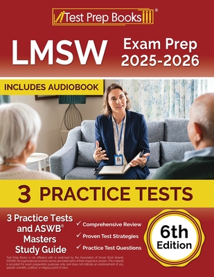 LMSW Exam Prep 2025-2026: 3 Practice Tests and ASWB Masters Study Guide [6th Edition] - Morrison, Lydia