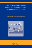Lna-Esd Co-Design for Fully Integrated CMOS Wireless Receivers