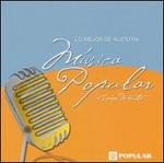 Lo Mejor de Nuestra Musica Popular