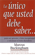 Lo Unico Que Usted Debe Saber