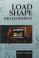 Load Shape Development - Schrock, Derek
