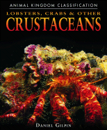 Lobsters, Crabs, and Other Crustaceans