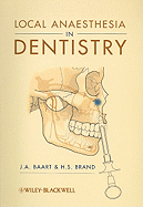 Local Anaesthesia in Dentistry