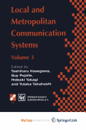 Local and Metropolitan Communication Systems