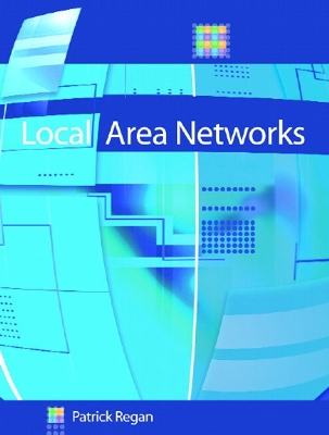 Local Area Networks - Regan, Patrick E