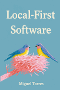 Local-First Software: Offline-Ready Apps, Sync Engines, Conflict Resolution, and User Control