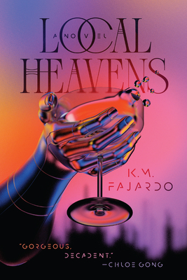 Local Heavens - Fajardo, K M