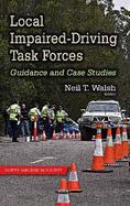 Local Impaired-Driving Task Forces: Guidance & Case Studies