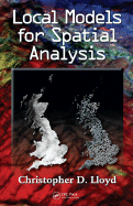 Local Models for Spatial Analysis