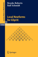 Local Newforms for GSp(4) - Roberts, Brooks, and Schmidt, Ralf