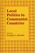 Local Politics in Communist Countries