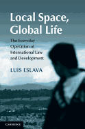 Local Space, Global Life