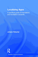 Localizing Apps: A Practical Guide for Translators and Translation Students
