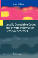 Locally Decodable Codes and Private Information Retrieval Schemes