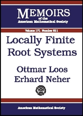 Locally Finite Root Systems - Loos, Ottmar
