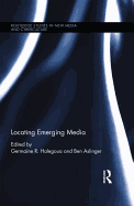 Locating Emerging Media