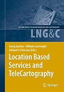 Location Based Services and Telecartography