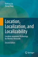 Location, Localization, and Localizability: Location-awareness Technology for Wireless Networks