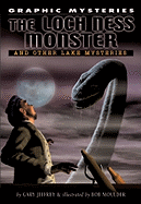 Loch Ness Monster and Other Lake Mysteries