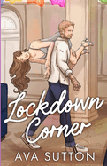 Lockdown Corner: Illustrated