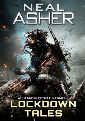 Lockdown Tales - Asher, Neal