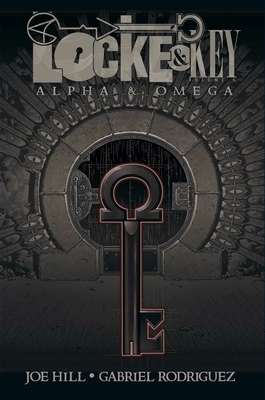 Locke & Key, Vol. 6: Alpha & Omega - Hill, Joe
