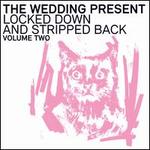 Locked Down & Stripped Back, Vol. 2