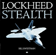Lockheed Stealth - Sweetman, Bill