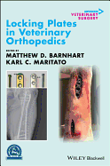 Locking Plates in Veterinary Orthopedics