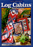 Log Cabins for Everyone - Hatch, Sandra L (Editor)