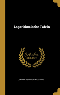 Logarithmische Tafeln