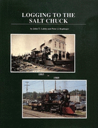 Logging to the Salt Chuck - Labbe, John T